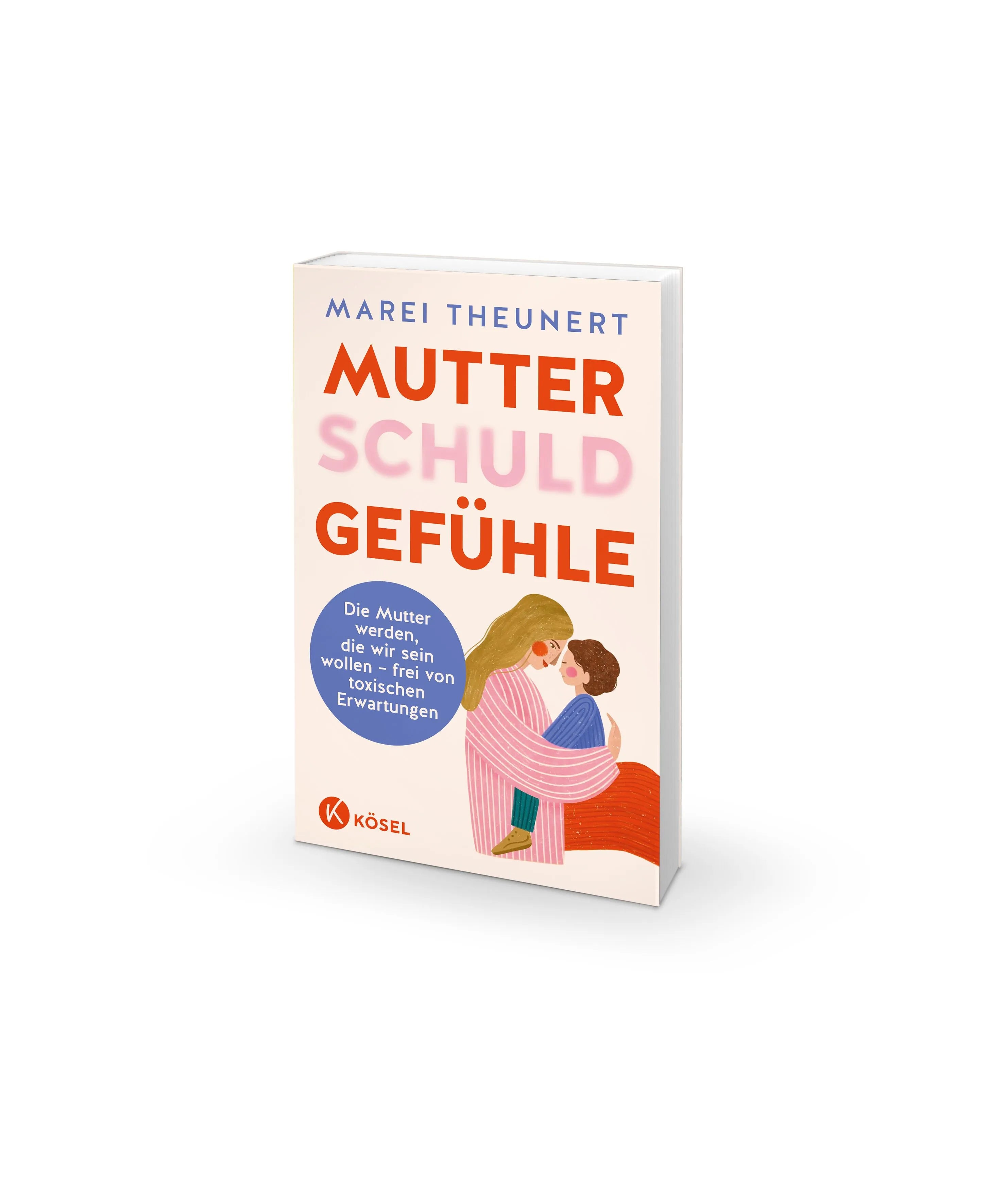 Detailansicht: Mutterschuldgefühle (Paperback)