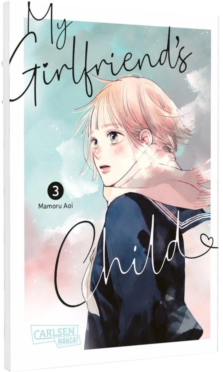 Cover: My Girlfriend's Child 3 (Taschenbuch) von Mamoru Aoi