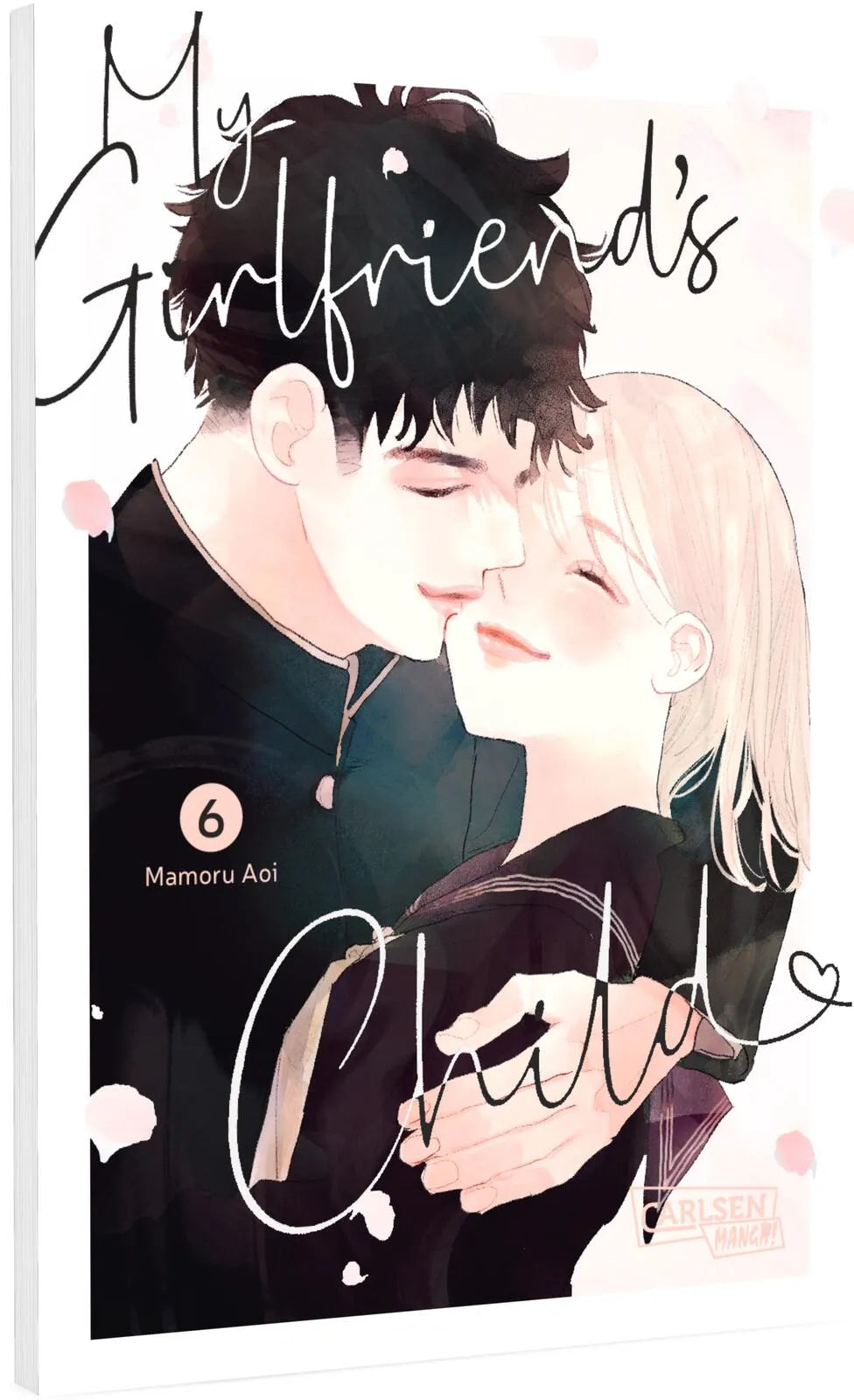 Buchcover von 'My Girlfriend's Child 6' - Taschenbuch von Mamoru Aoi