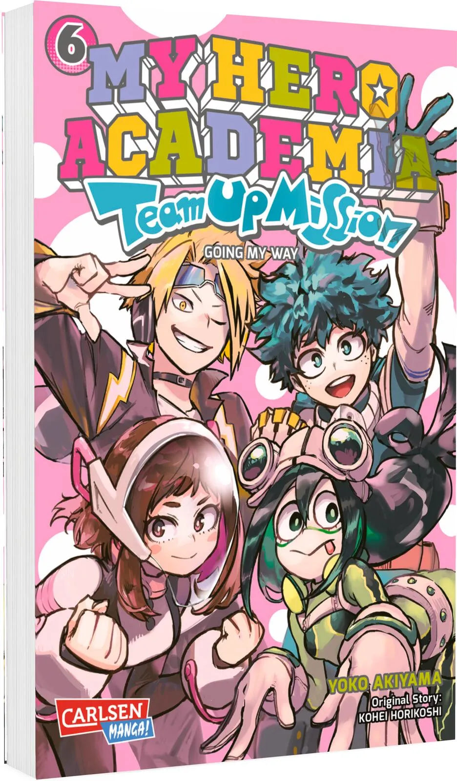 Buchcover von 'My Hero Academia - Team Up Mission 6' - Taschenbuch von Kohei Horikoshi