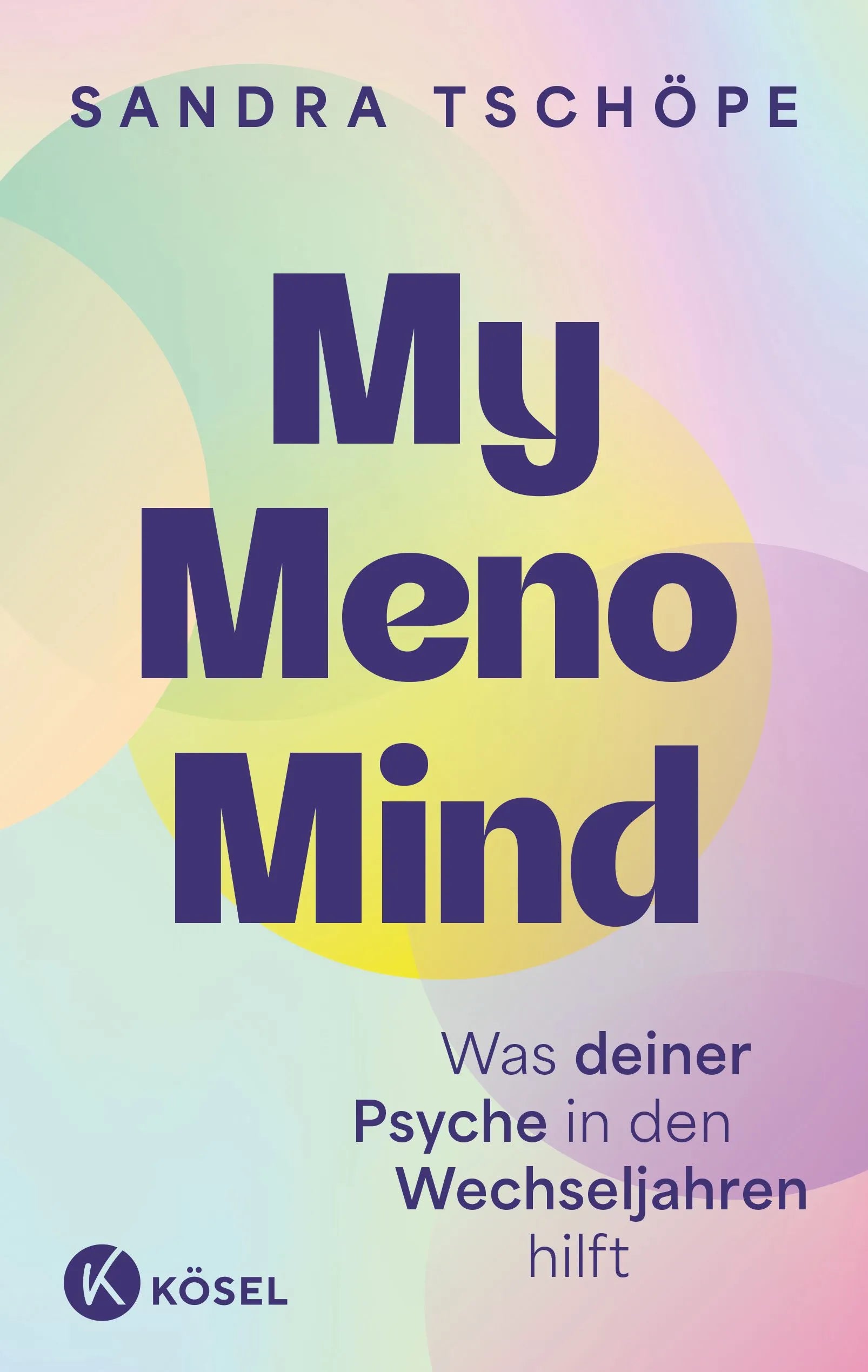 Cover: My Meno Mind (Paperback) von Sandra Tschöpe