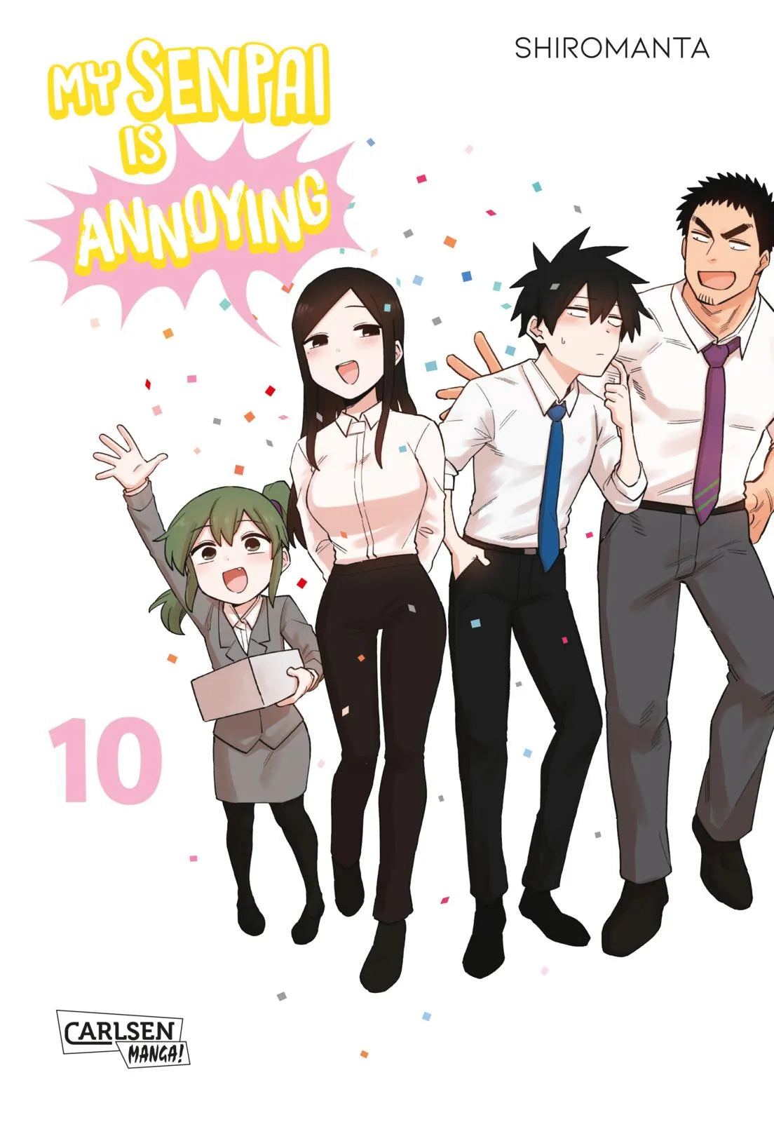 Buchcover von 'My Senpai is Annoying 10' - Taschenbuch von Shiromanta
