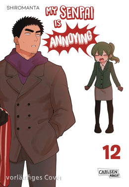 Cover: My Senpai is Annoying 12 (Taschenbuch) von Shiromanta