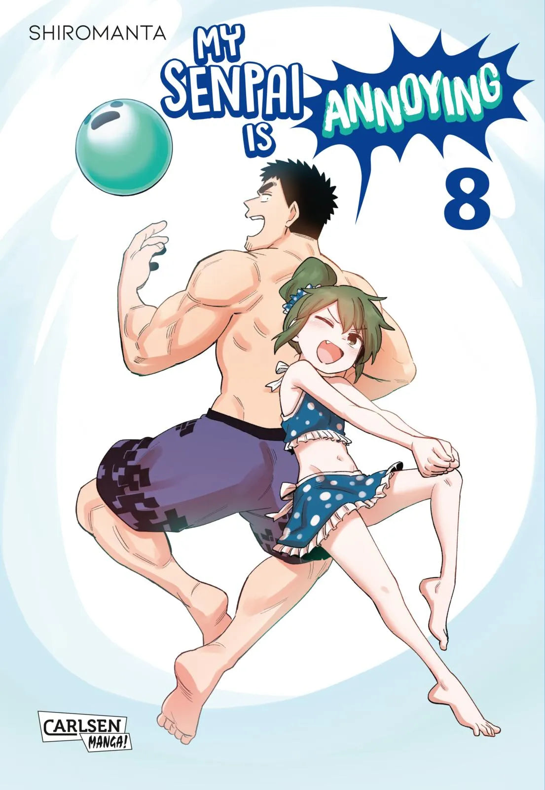 Buchcover von 'My Senpai is Annoying 8' - Taschenbuch von Shiromanta