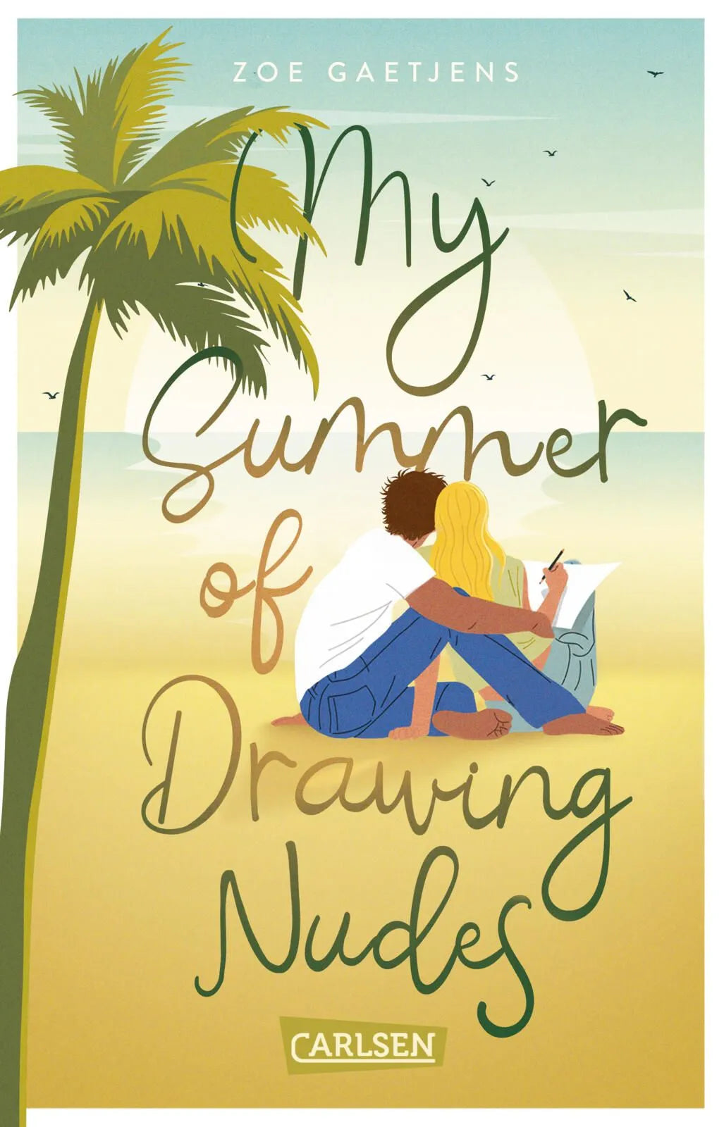 Cover: My Summer of Drawing Nudes (Taschenbuch) von Zoe Gaetjens