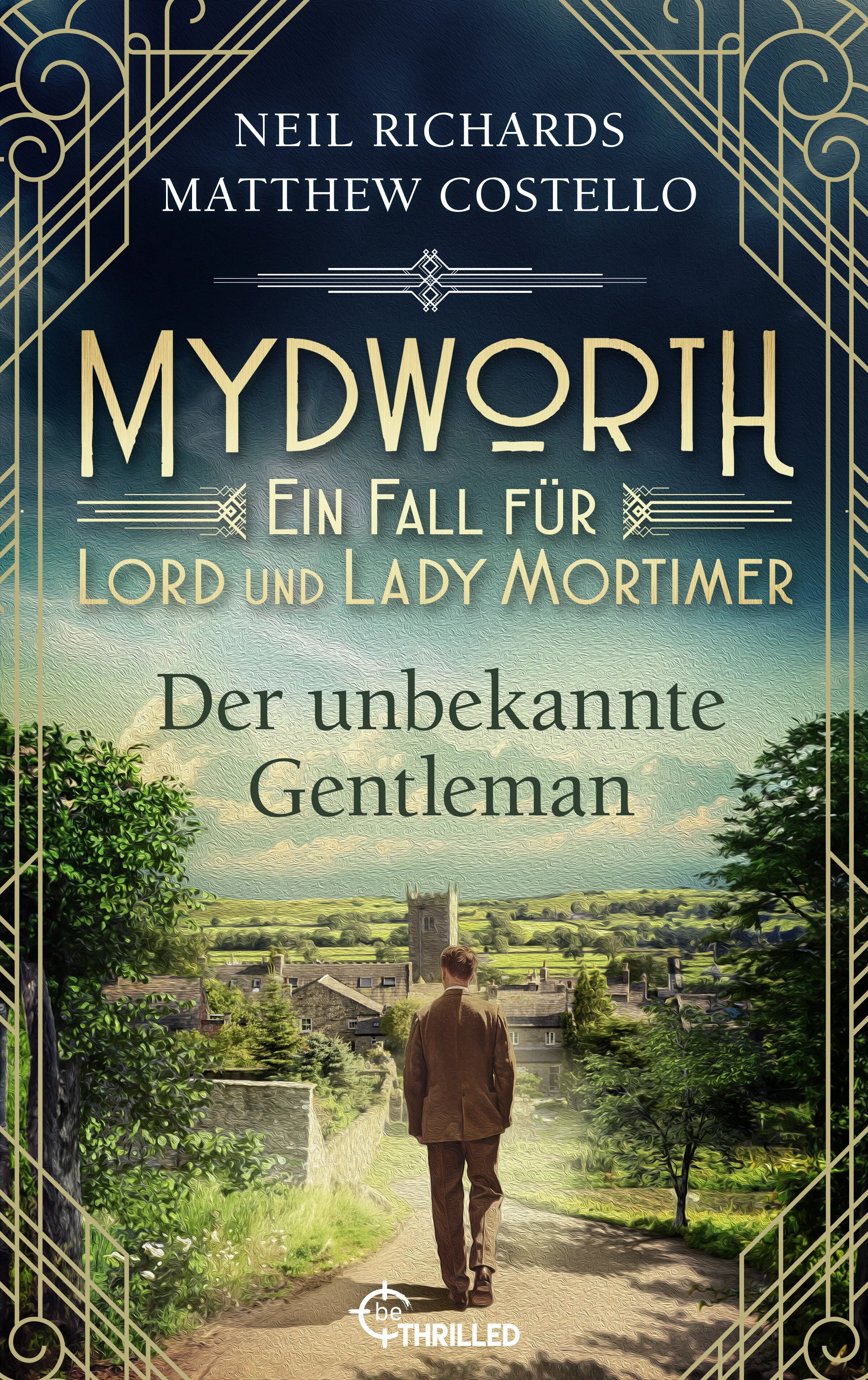 Cover: Mydworth - Der unbekannte Gentleman (E-Book) von Matthew Costello
