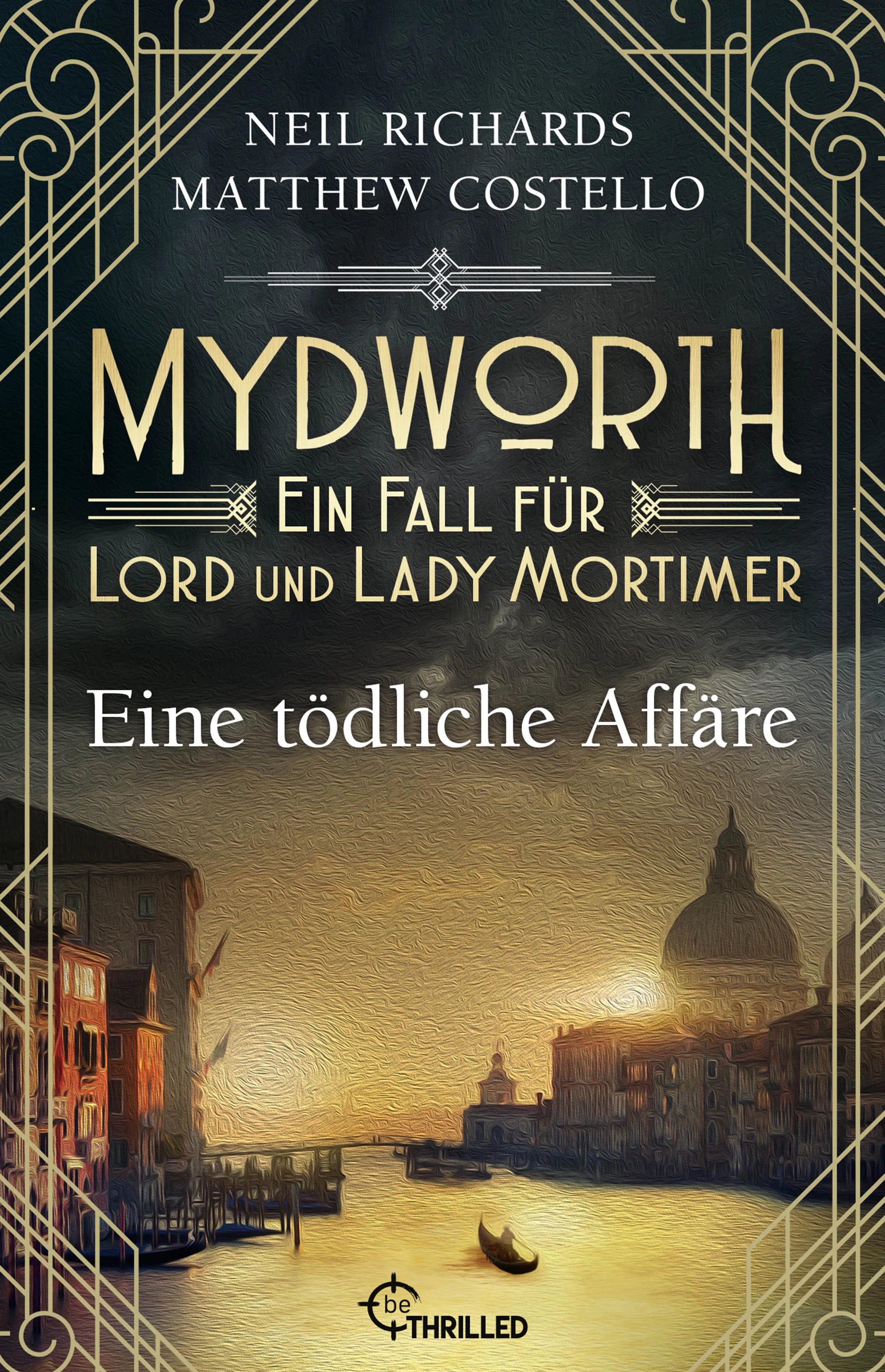 Buchcover von 'Mydworth - Eine tödliche Affäre' - Taschenbuch von Matthew Costello