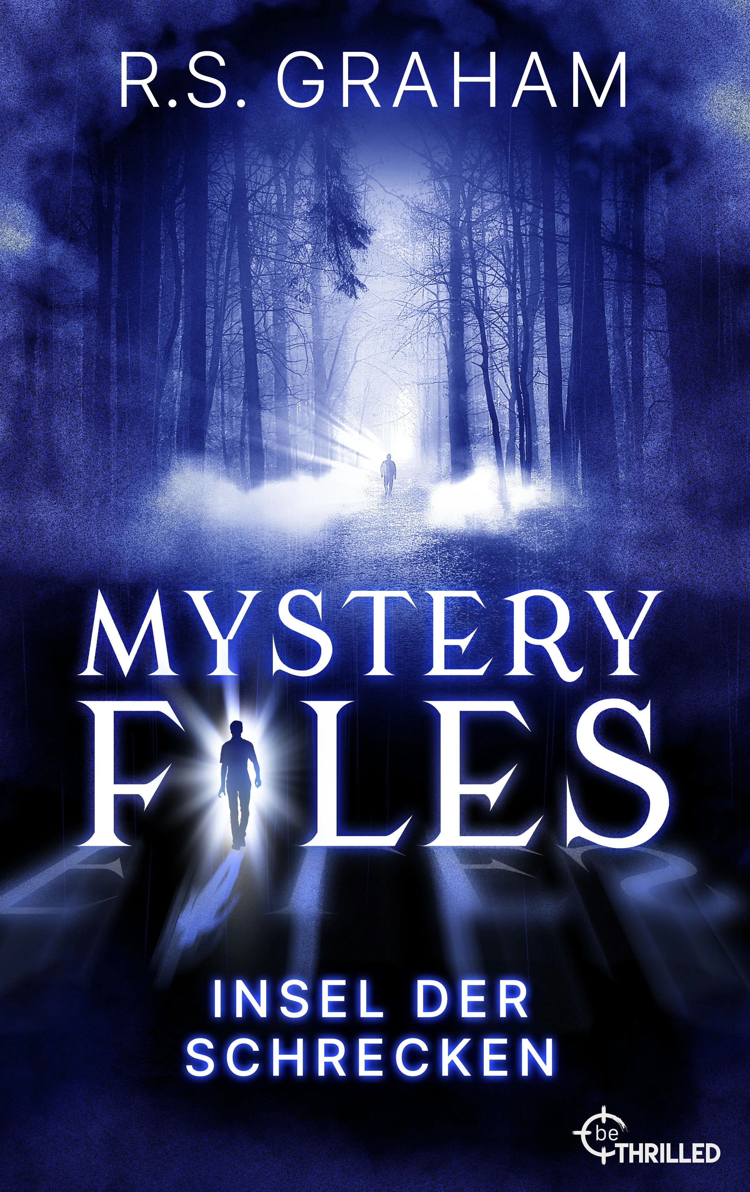 Cover: Mystery Files - Insel der Schrecken (E-Book) von R.S. Graham