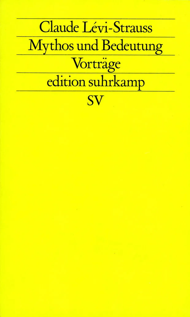 Buchcover von 'Mythos und Bedeutung' - Taschenbuch von Claude Lévi-Strauss