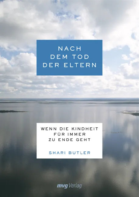 Buchcover von 'Nach dem Tod der Eltern' - Taschenbuch von Shari Butler