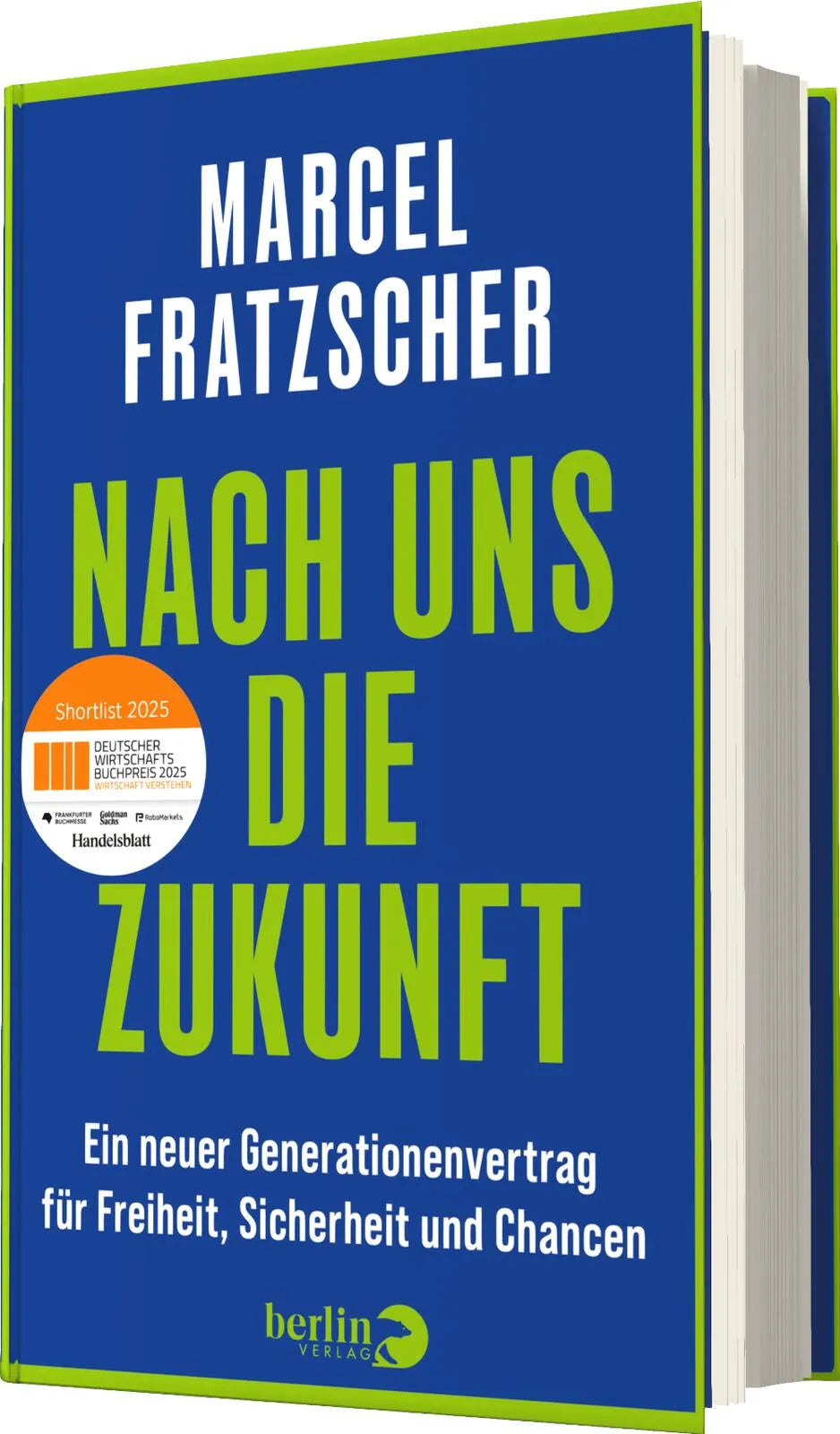Marcel Fratzscher - Nach uns die Zukunft
