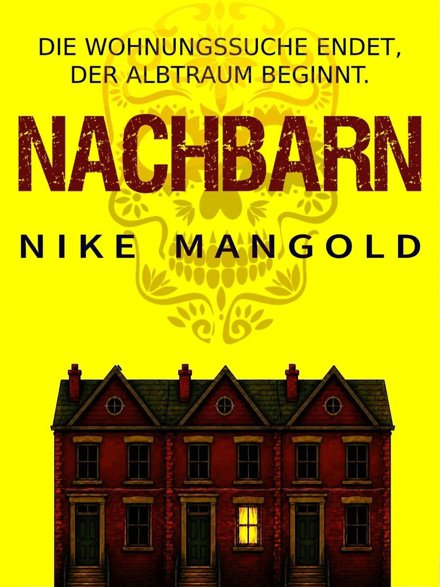 Cover: Nachbarn (E-Book) von Nike Mangold