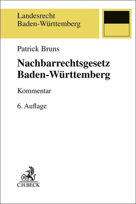 Buchcover von 'Nachbarrechtsgesetz Baden-Württemberg' - Taschenbuch von Patrick Bruns