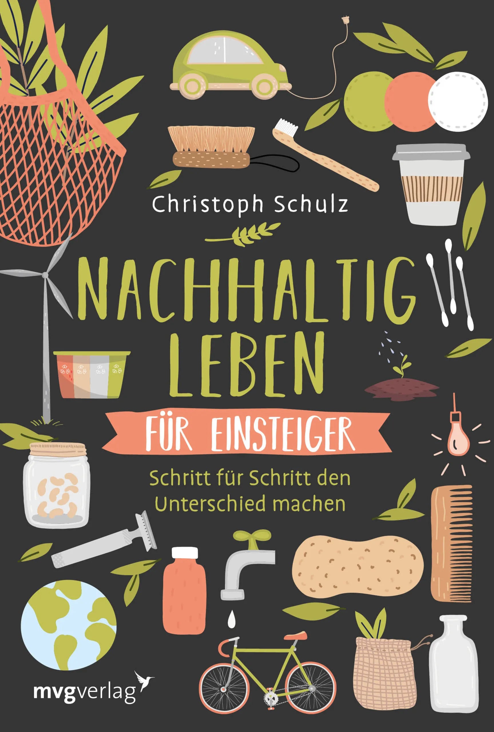 Buchcover von 'Nachhaltig leben für Einsteiger' - Taschenbuch von Christoph Schulz