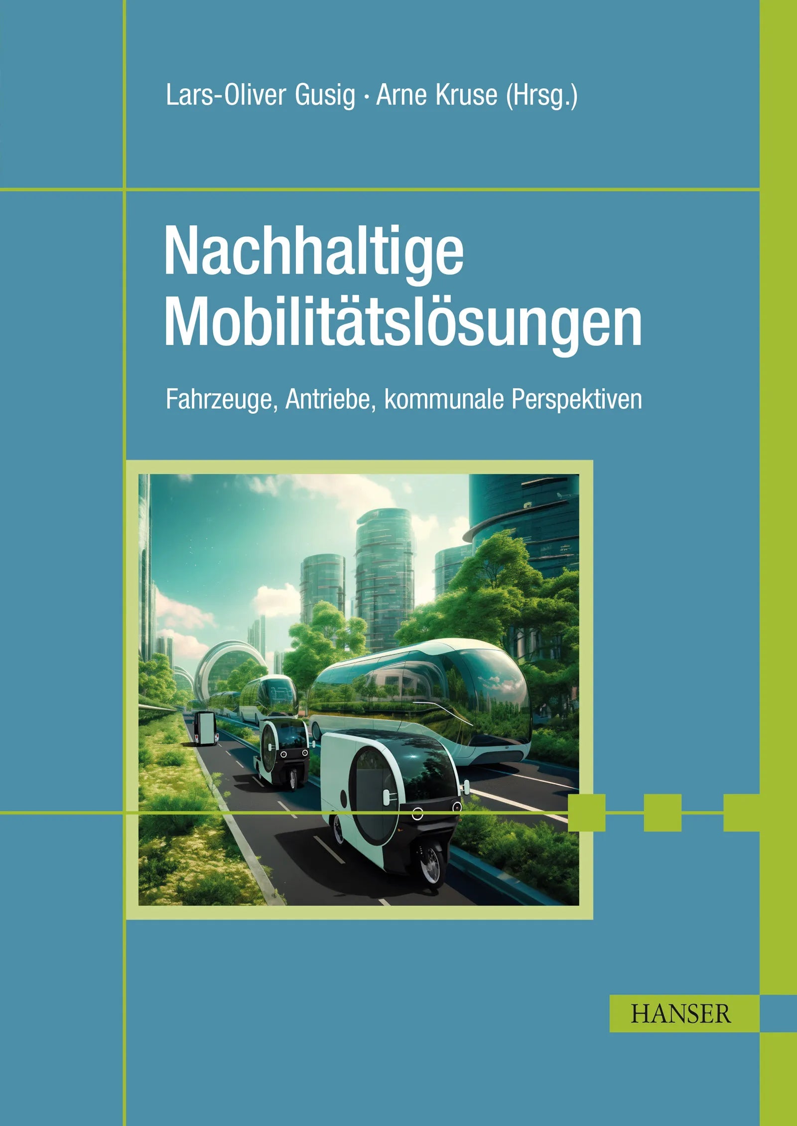 Cover: Nachhaltige Mobilitätslösungen (E-Book)