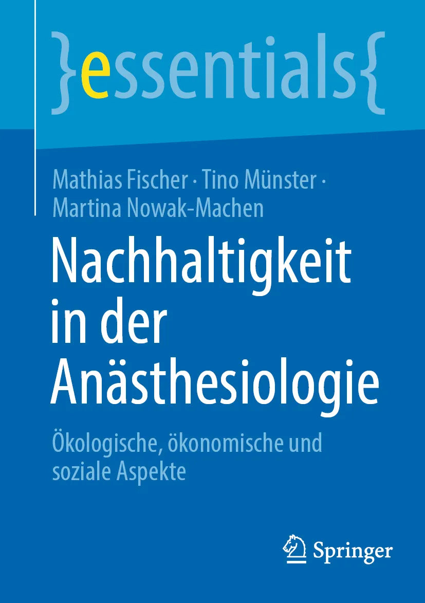 Cover: Nachhaltigkeit in der Anästhesiologie (E-Book) von Mathias Fischer