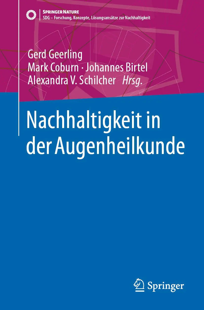 Cover: Nachhaltigkeit in der Augenheilkunde (E-Book) von Gerd Geerling