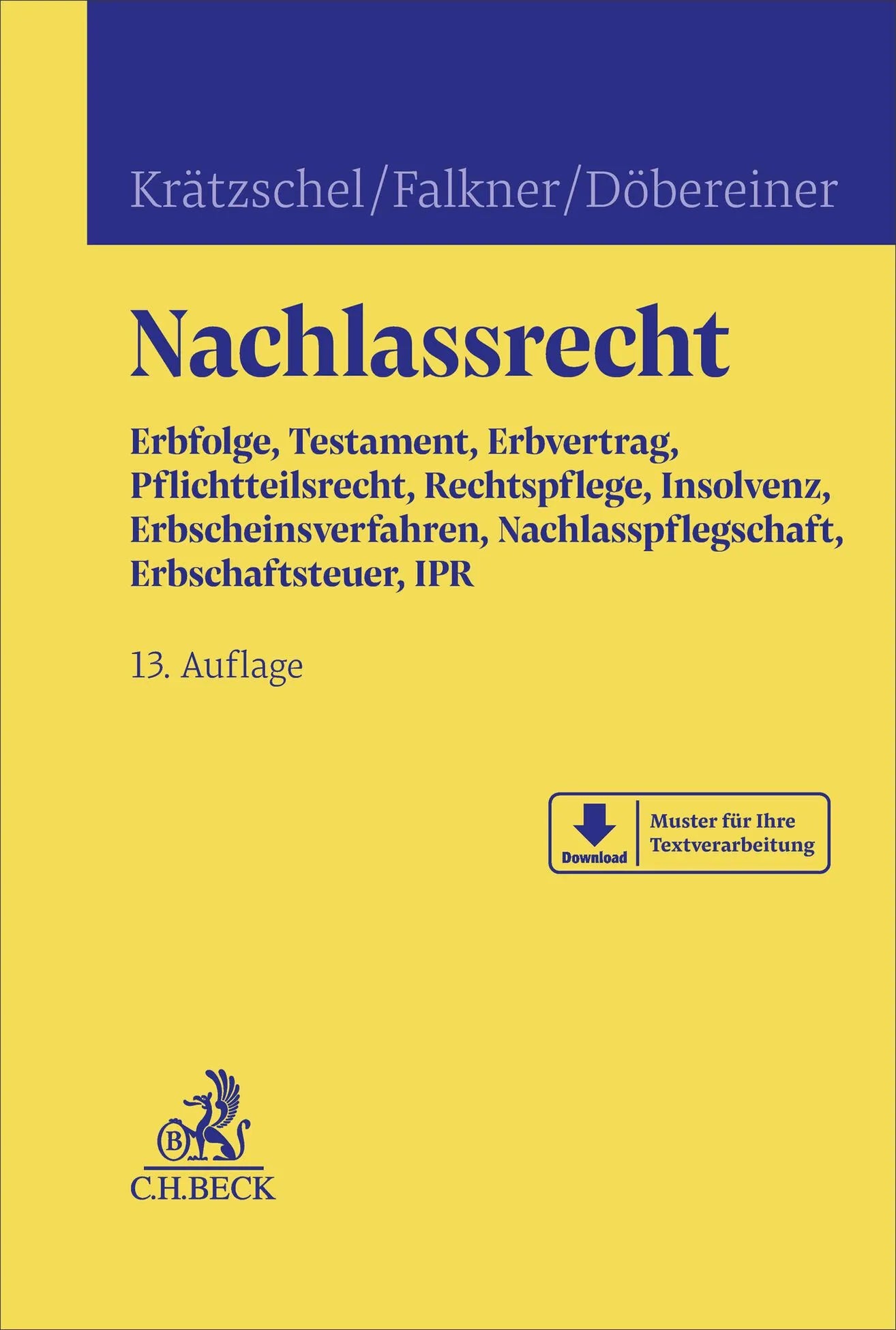 Cover: Nachlassrecht (Hardcover) von Holger Krätzschel