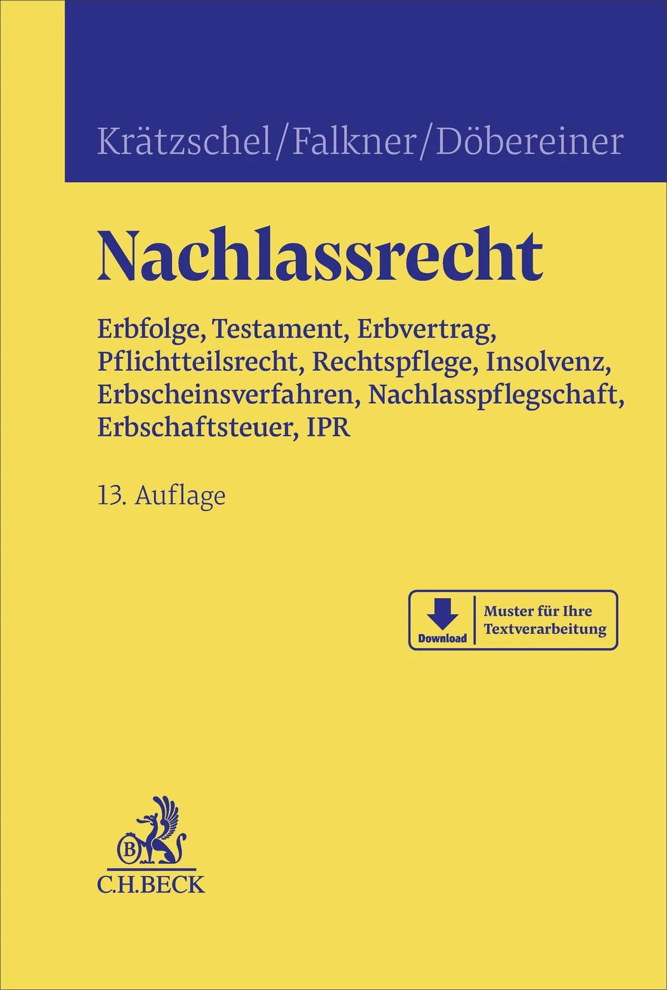 Cover: Nachlassrecht (Hardcover) von Holger Krätzschel