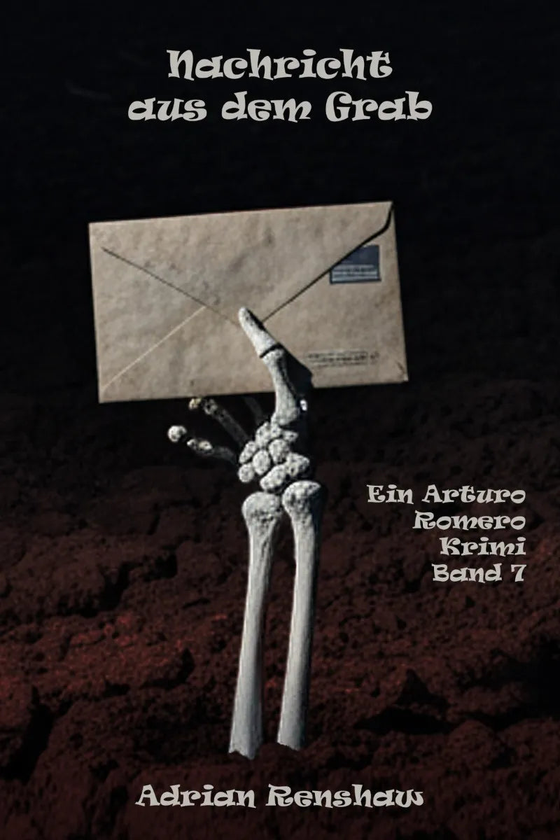 Cover: Nachricht aus dem Grab (E-Book) von Adrian Renshaw