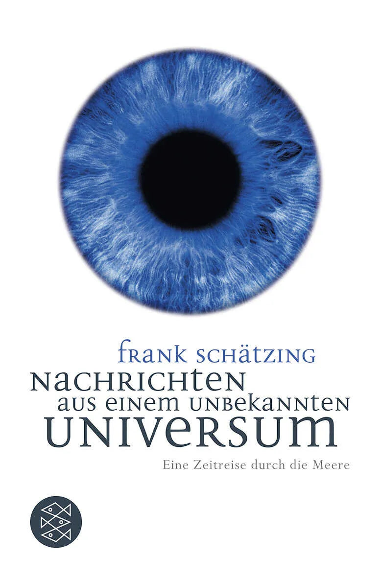 Buchcover von 'Nachrichten aus einem unbekannten Universum' - Taschenbuch von Frank Schätzing