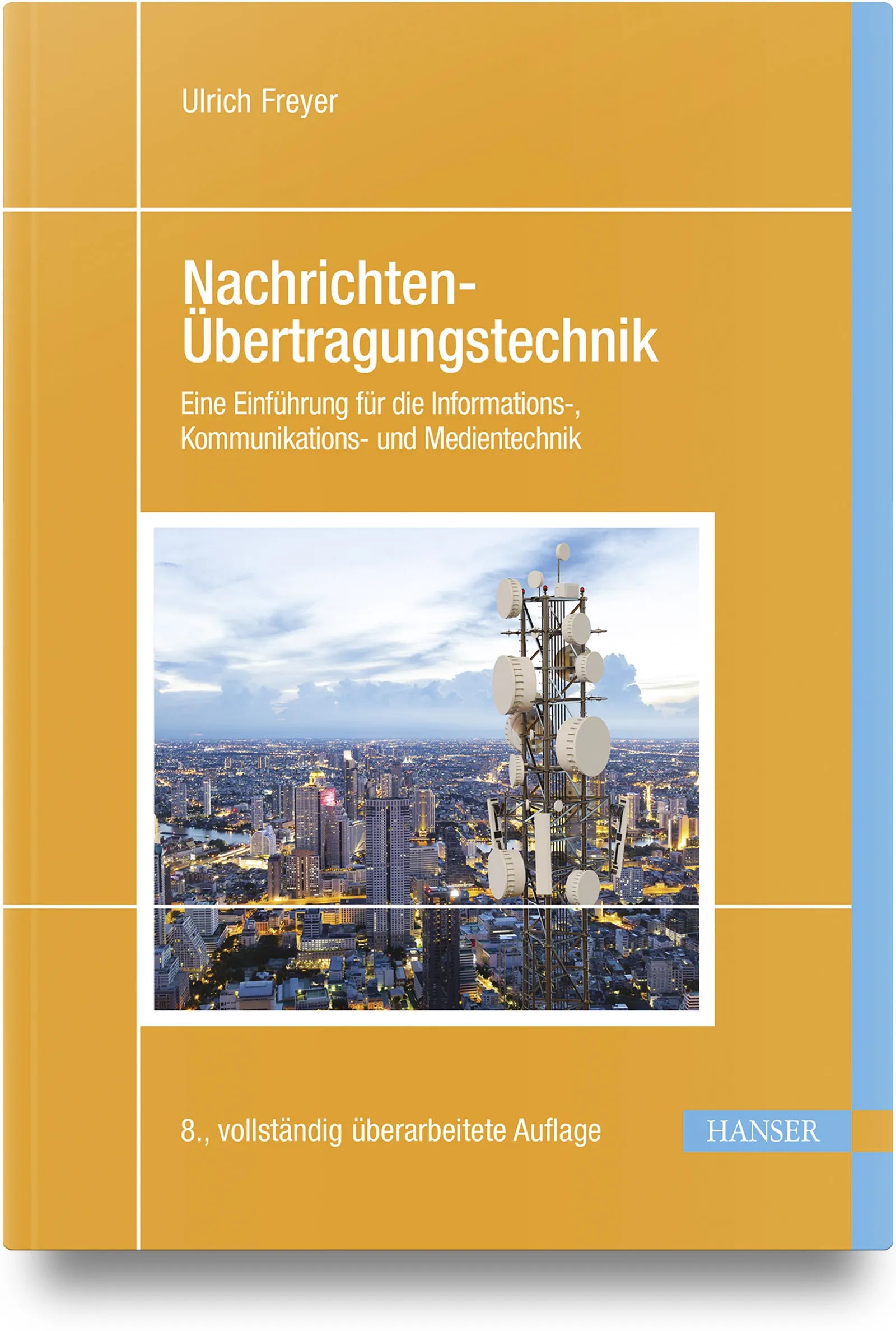 Buchcover von 'Nachrichten-Übertragungstechnik' - Gebundene Ausgabe von Ulrich Freyer
