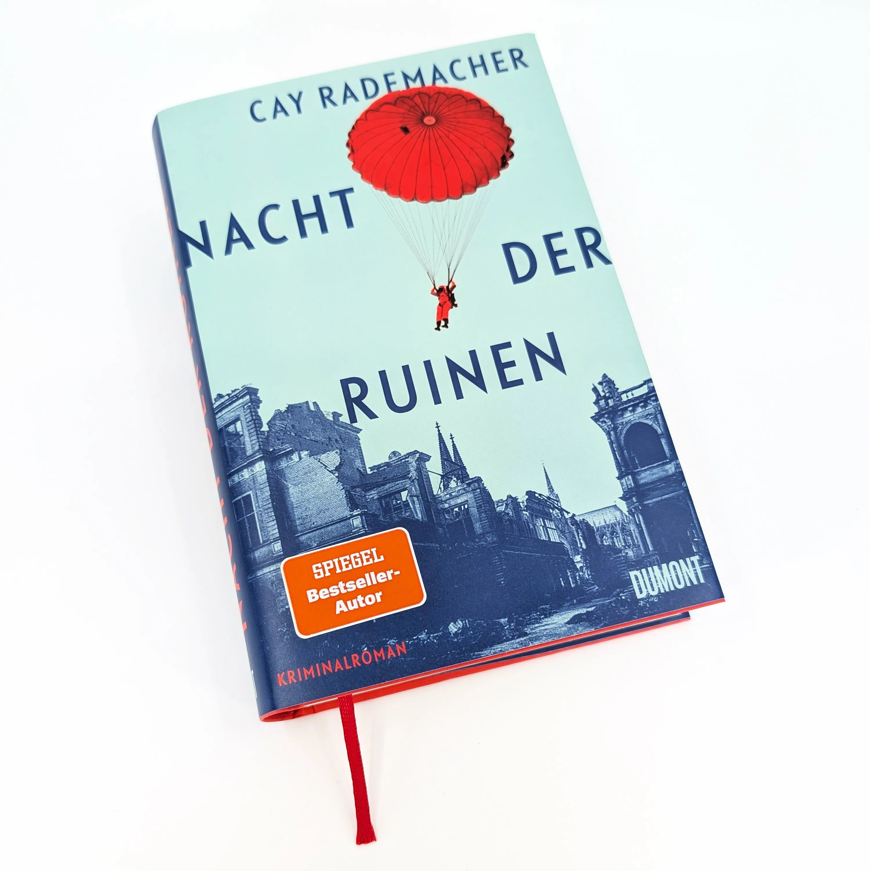 Cay Rademacher - Nacht der Ruinen