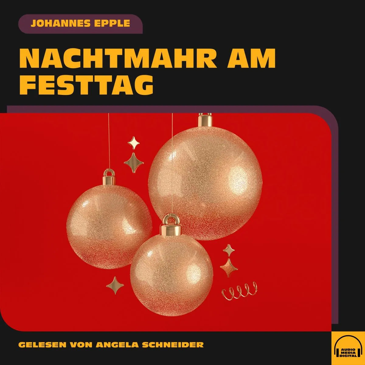 Cover: Nachtmahr am Festtag (Hörbuch Download) von Johannes Epple