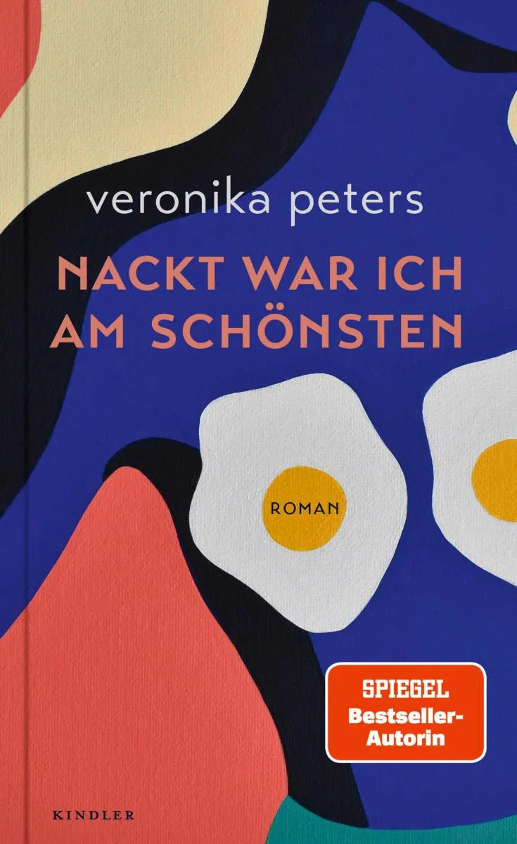 Cover: Nackt war ich am schönsten (E-Book) von Veronika Peters