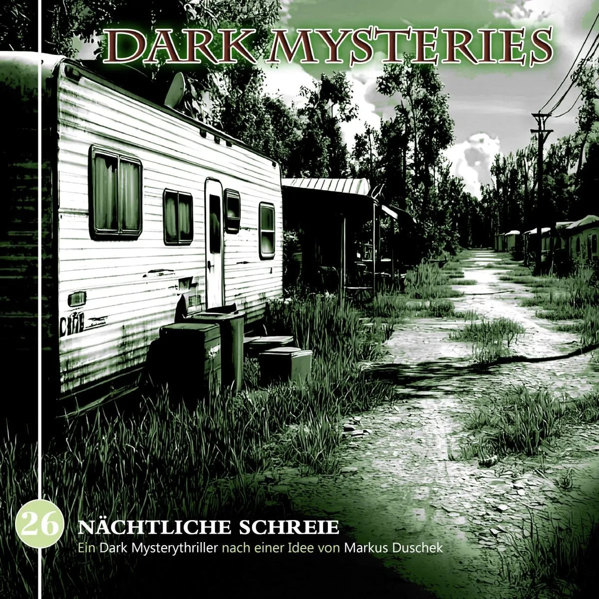 Cover: Nächtliche Schreie (Hörbuch Download) von Markus Duschek