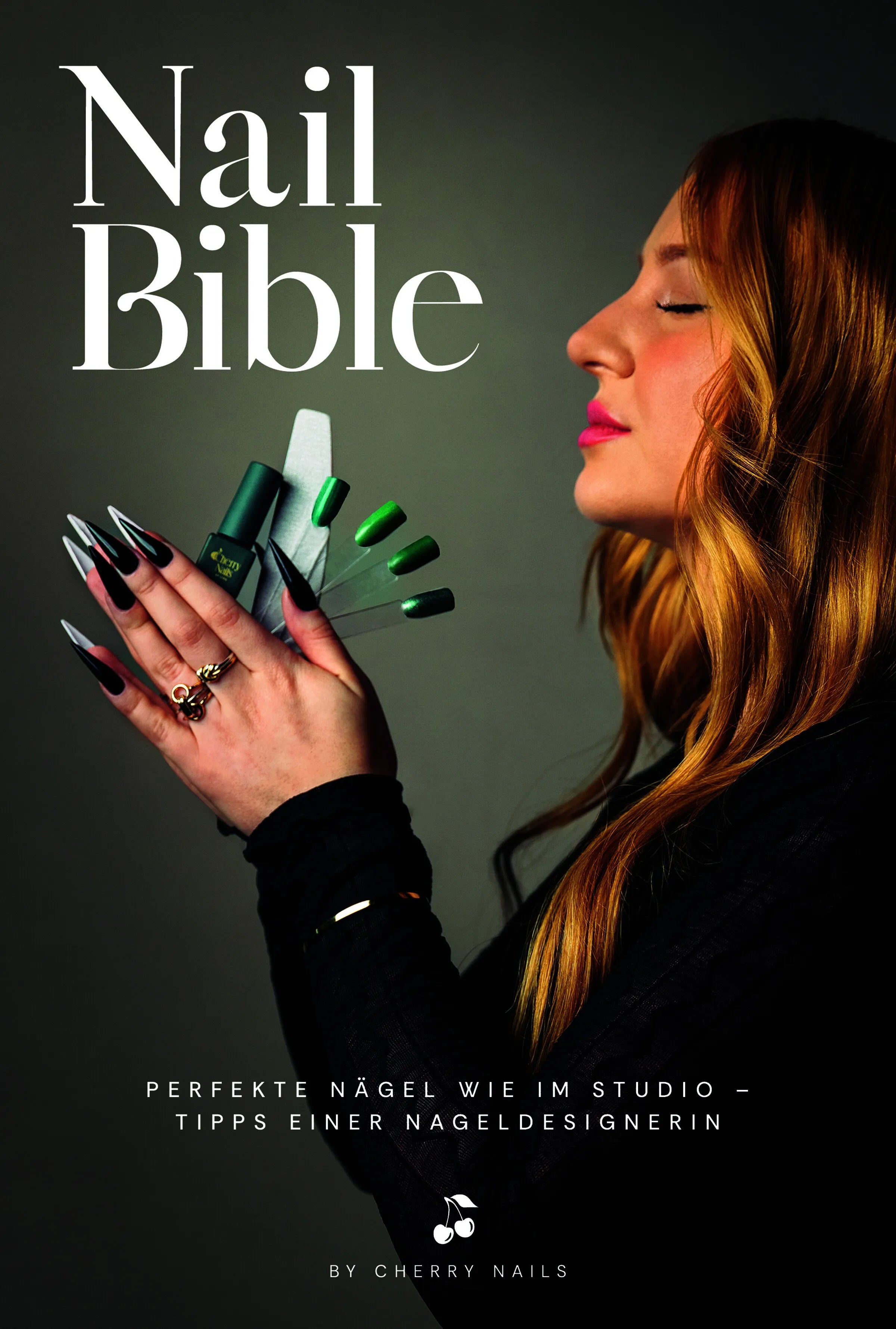 Cover: Nail Bible (E-Book) von Cherry Nails