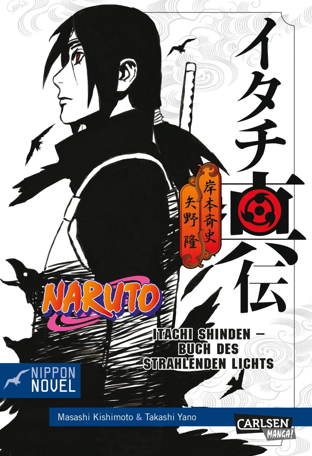 Buchcover von 'Naruto Itachi Shinden - Buch des strahlenden Lichts' - Taschenbuch von Takashi Yano
