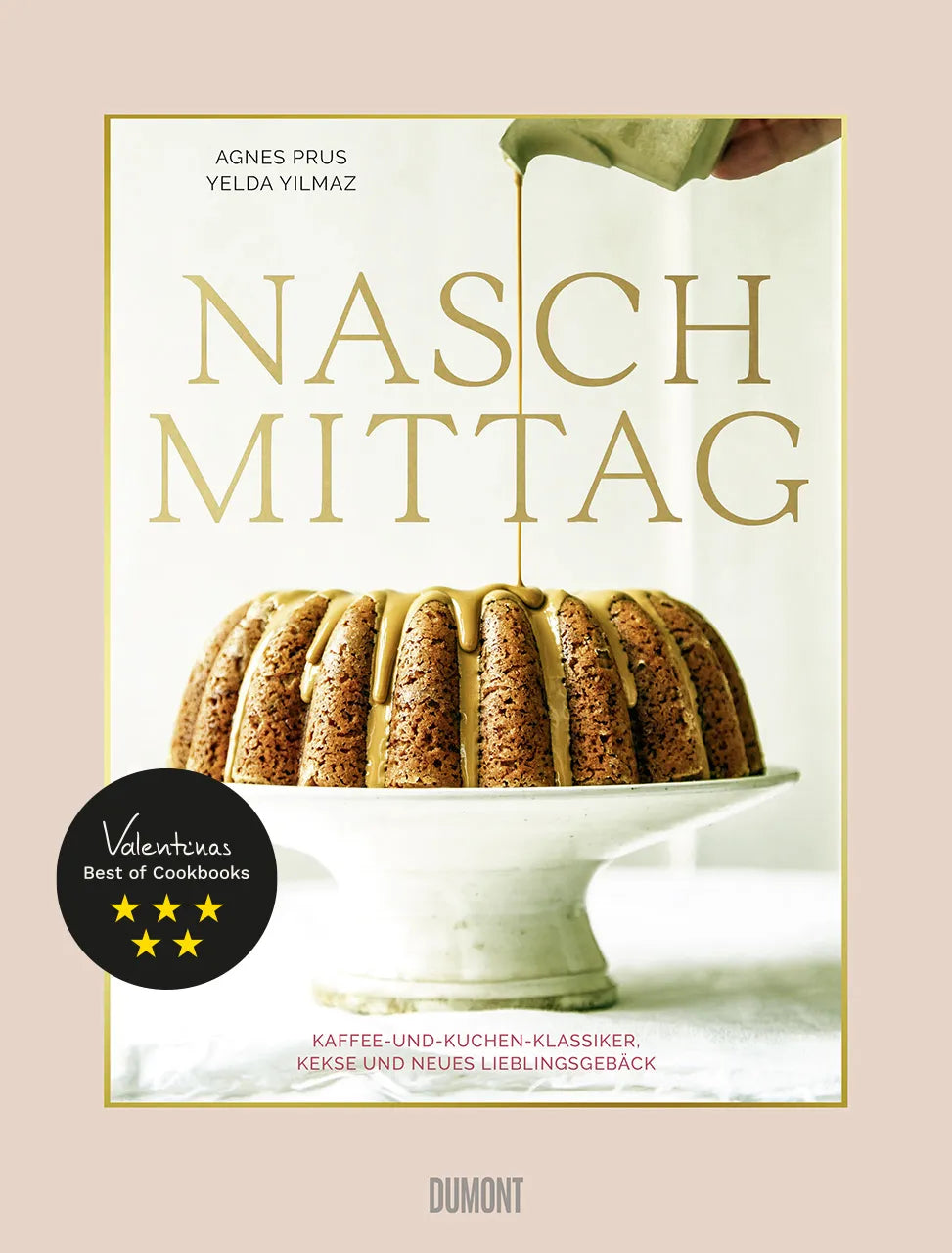 Buchcover von 'Naschmittag' - Gebundene Ausgabe von Agnes Prus