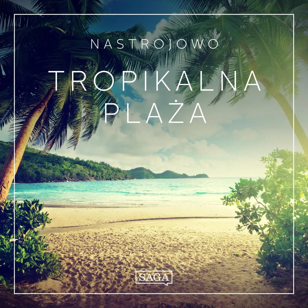 Cover: Nastrojowo - Tropikalna Plaża (Hörbuch Download) von Rasmus Broe