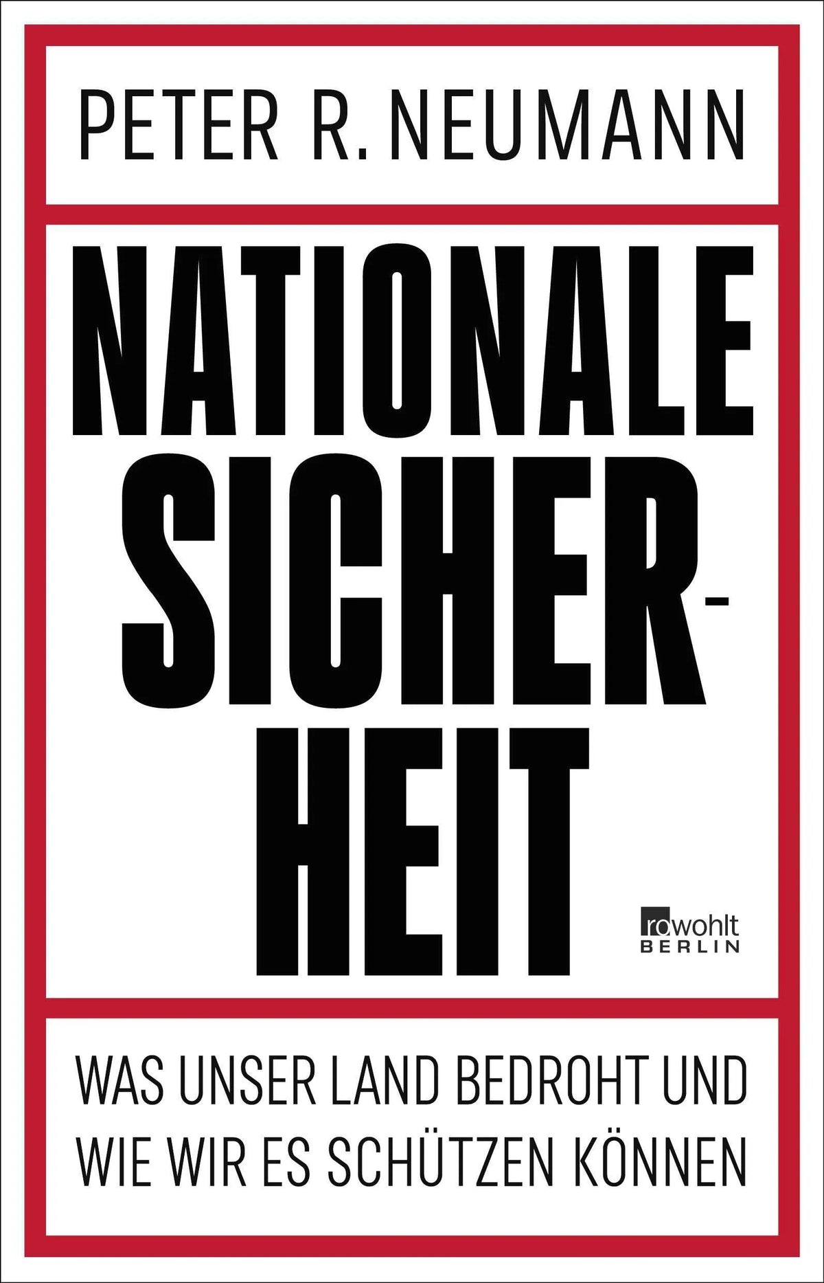 Cover: Nationale Sicherheit (Paperback) von Peter R. Neumann
