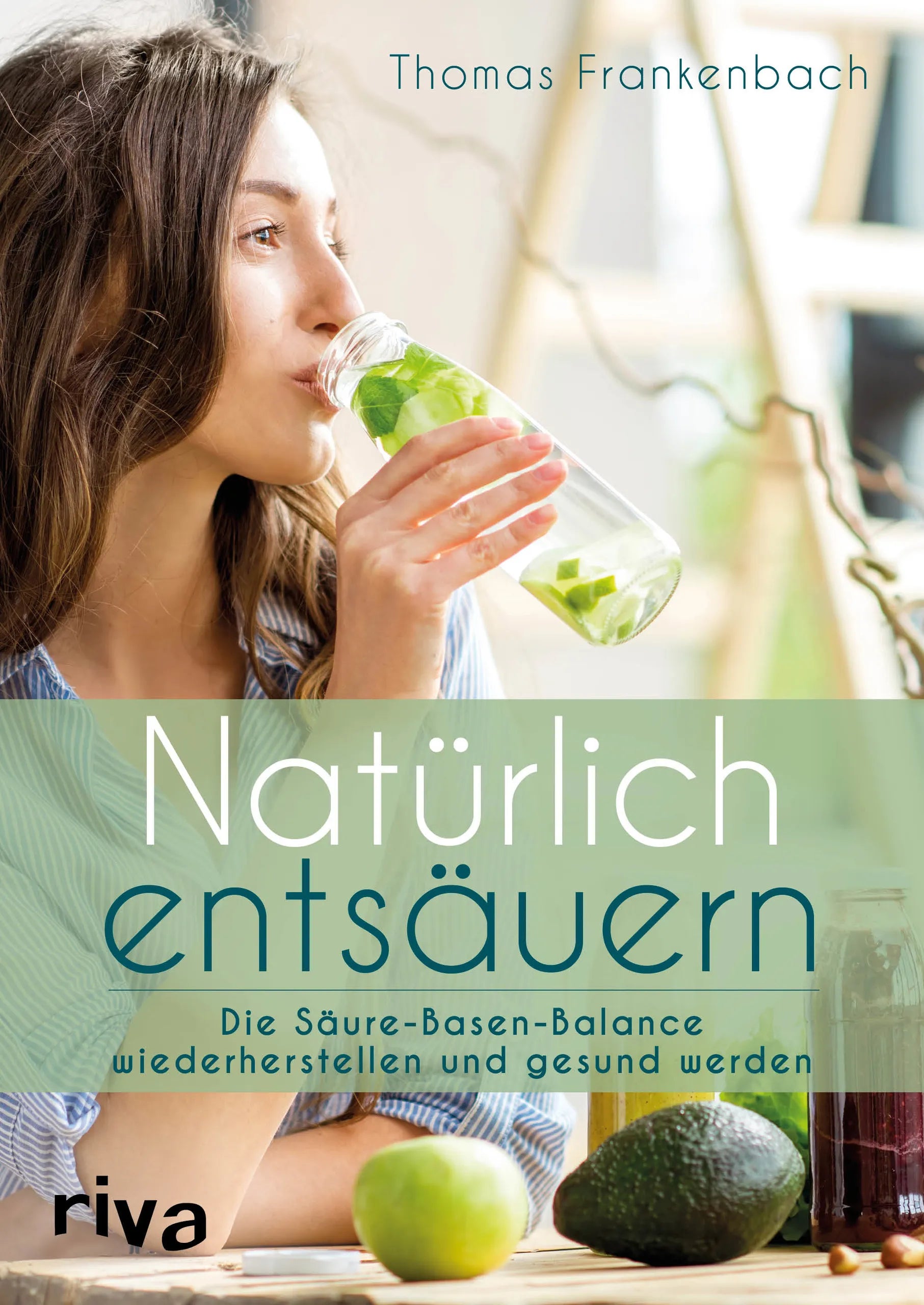 Buchcover von 'Natürlich entsäuern' - Taschenbuch von Thomas Frankenbach