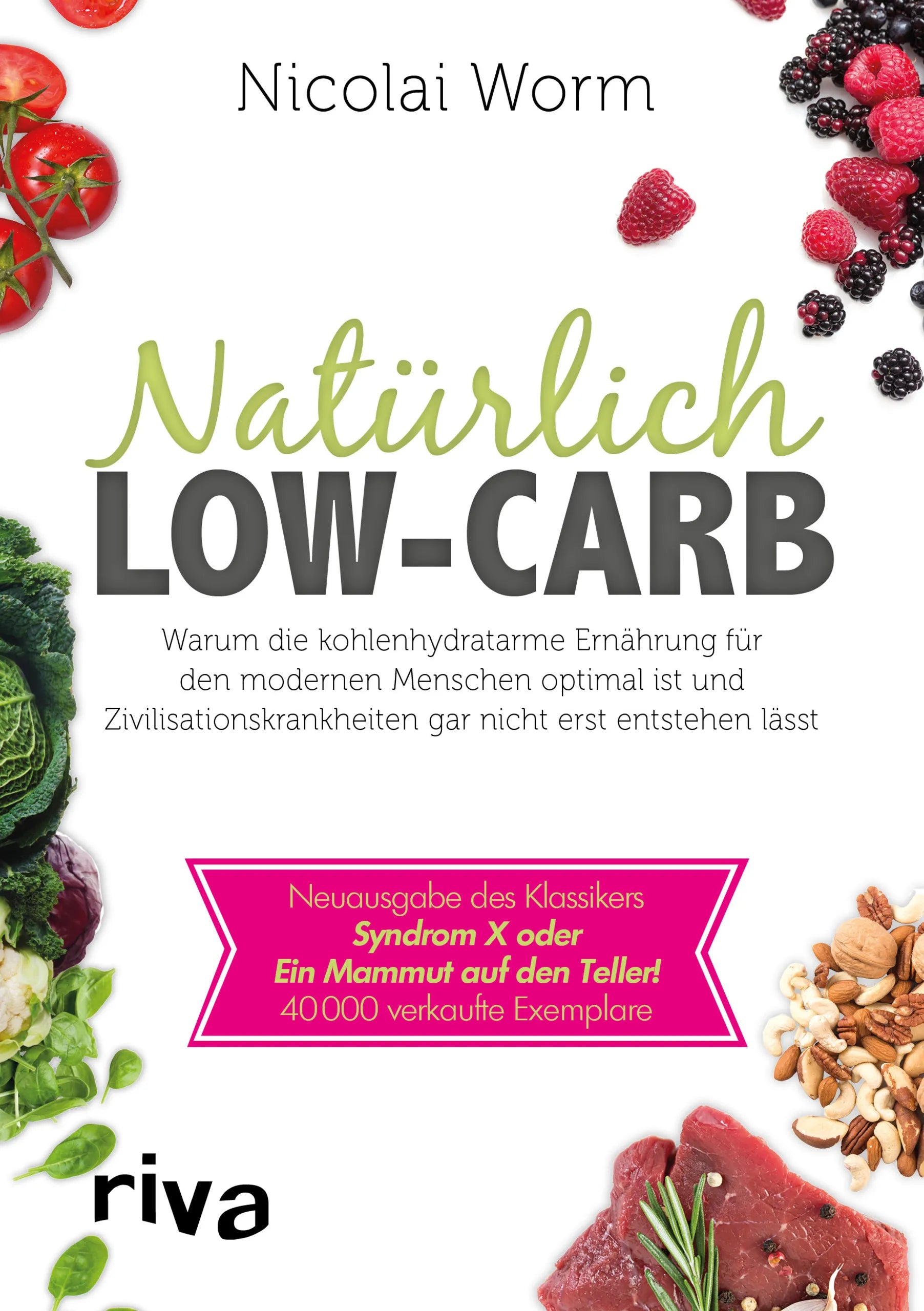 Buchcover von 'Natürlich Low-Carb' - Taschenbuch von Nicolai Worm