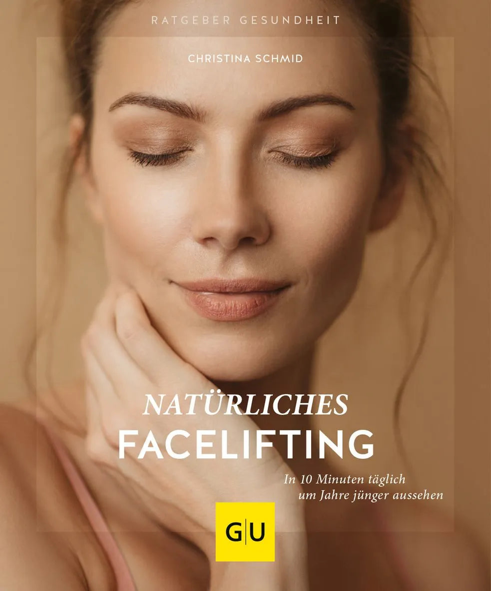 Cover: Natürliches Facelifting (Paperback) von Christina Schmid