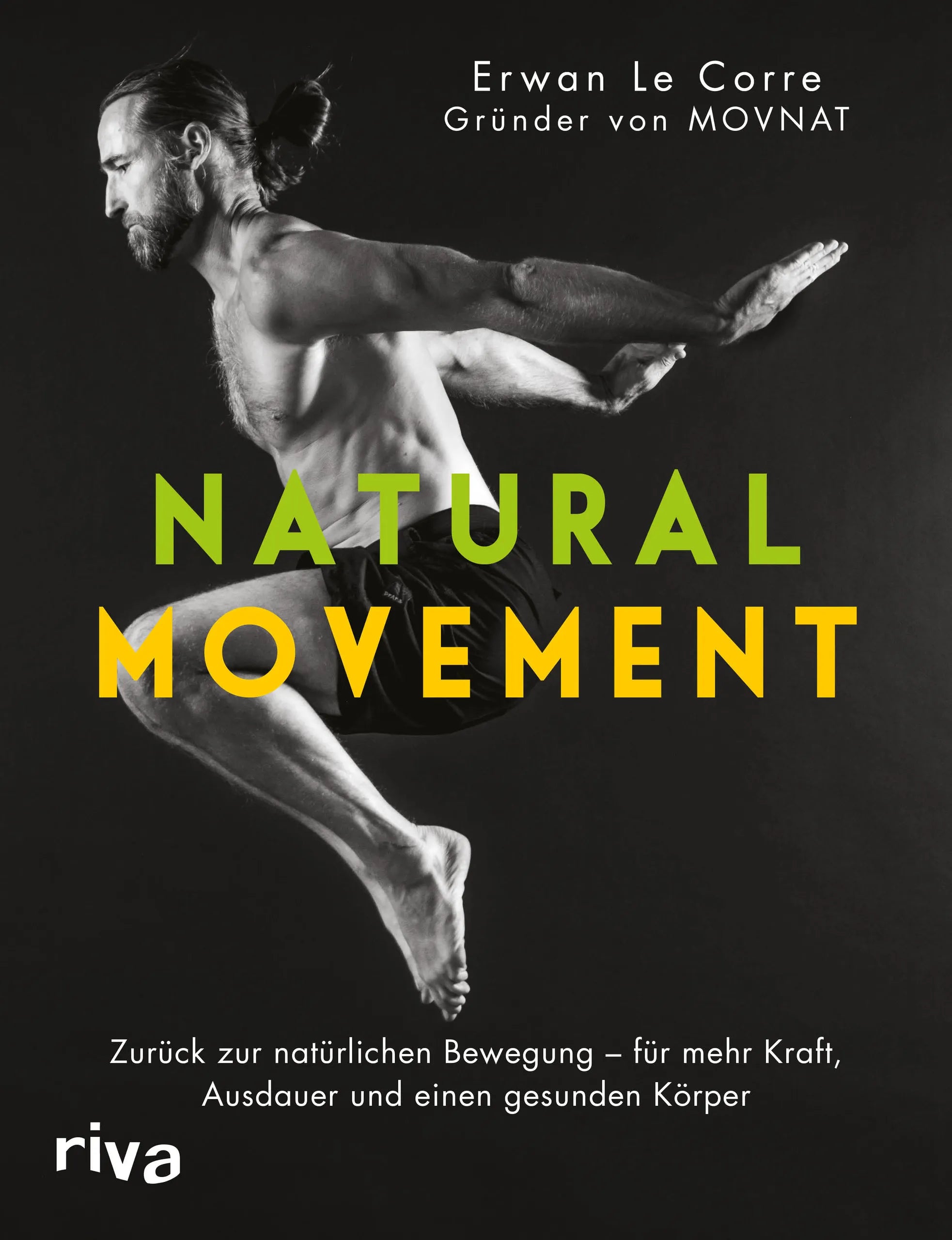 Buchcover von 'Natural Movement' - Taschenbuch von Erwan Le Corre