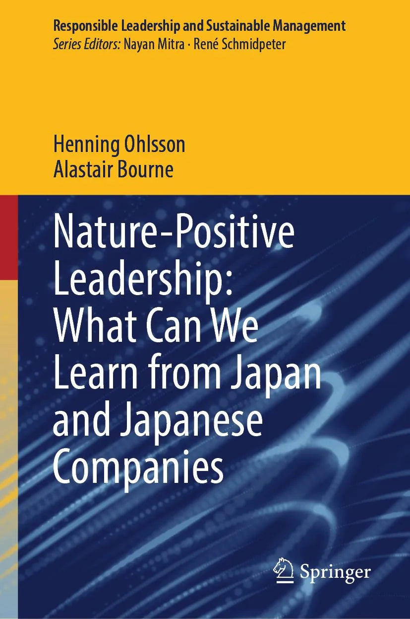 Cover: Nature-Positive Leadership: What Can We Learn from Japan and Japanese Companies (E-Book) von Henning Ohlsson