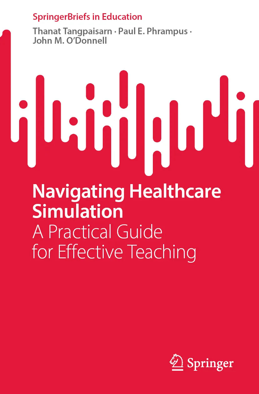 Cover: Navigating Healthcare Simulation (E-Book) von Thanat Tangpaisarn