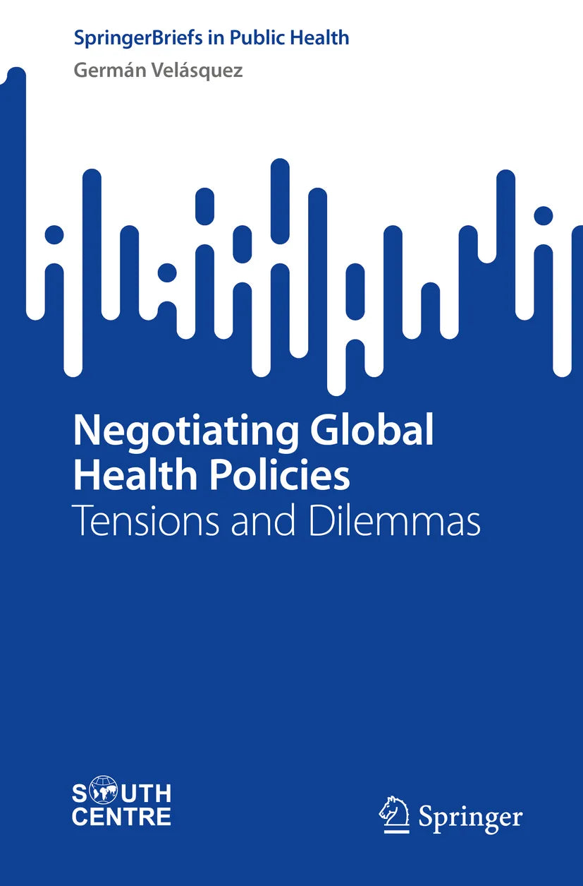 Cover: Negotiating Global Health Policies (E-Book) von Germán Velásquez