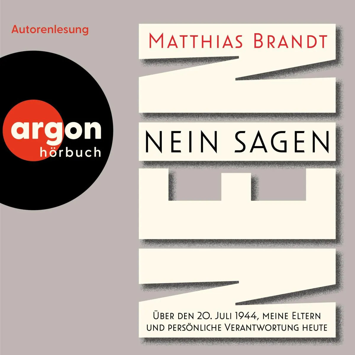 Cover: Nein sagen (Hörbuch Download) von Matthias Brandt