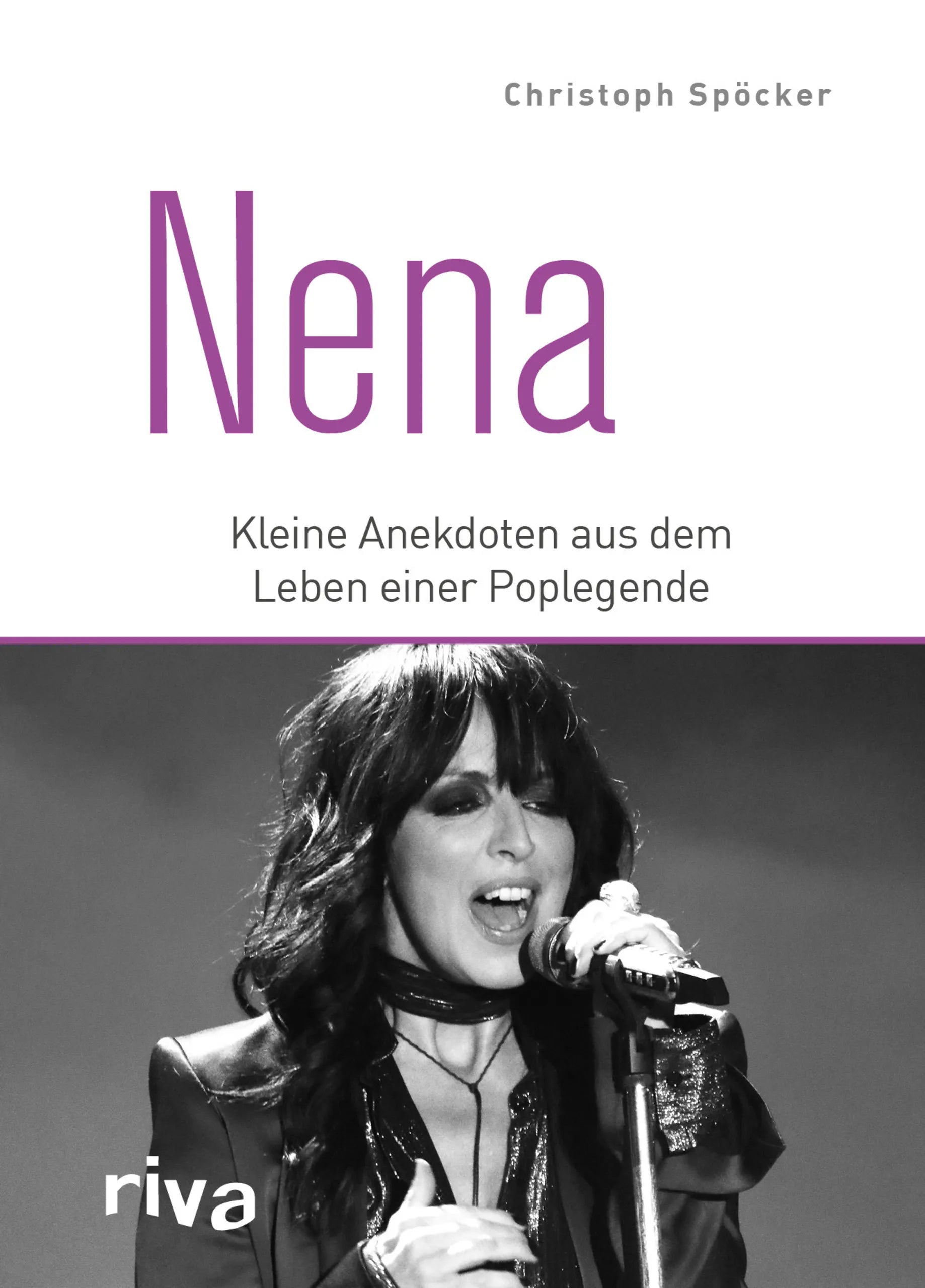 Buchcover von 'Nena' - Gebundene Ausgabe von Christoph Spöcker