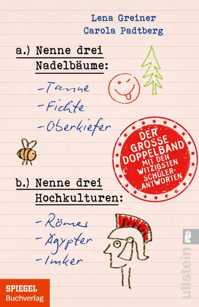 Cover: Nenne drei Nadelbäume: Tanne, Fichte, Oberkiefer & Nenne drei Hochkulturen: Römer, Ägypter, Imker (E-Book) von Lena Greiner