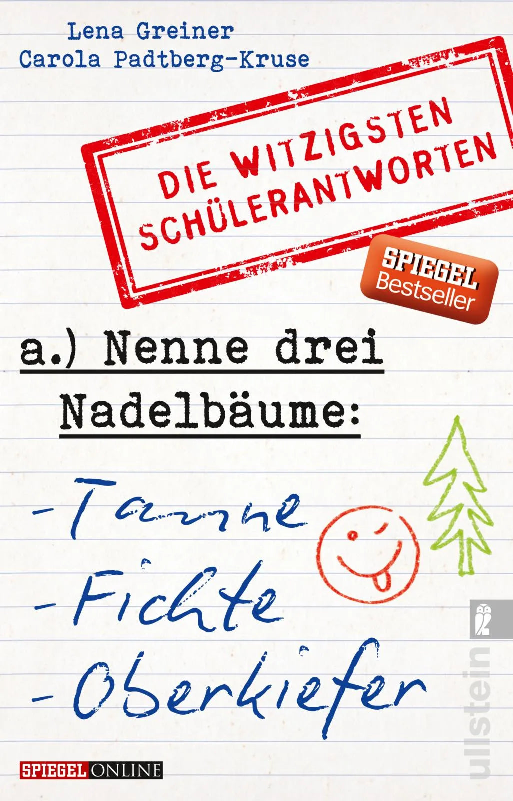 Cover: Nenne drei Nadelbäume: Tanne, Fichte, Oberkiefer (Taschenbuch) von Lena Greiner