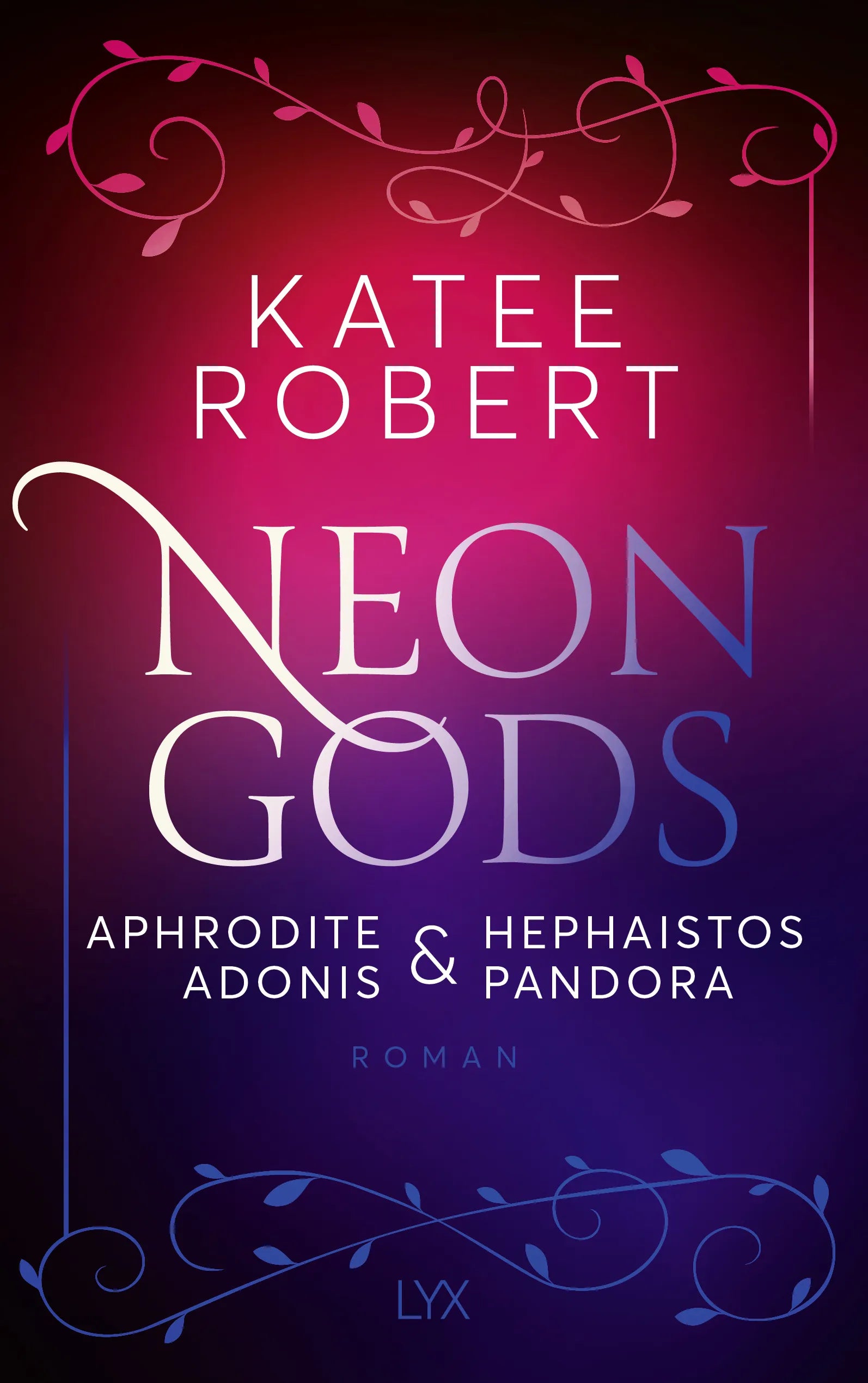 Buchcover von 'Neon Gods - Aphrodite & Hephaistos & Adonis & Pandora' - Paperback von Katee Robert