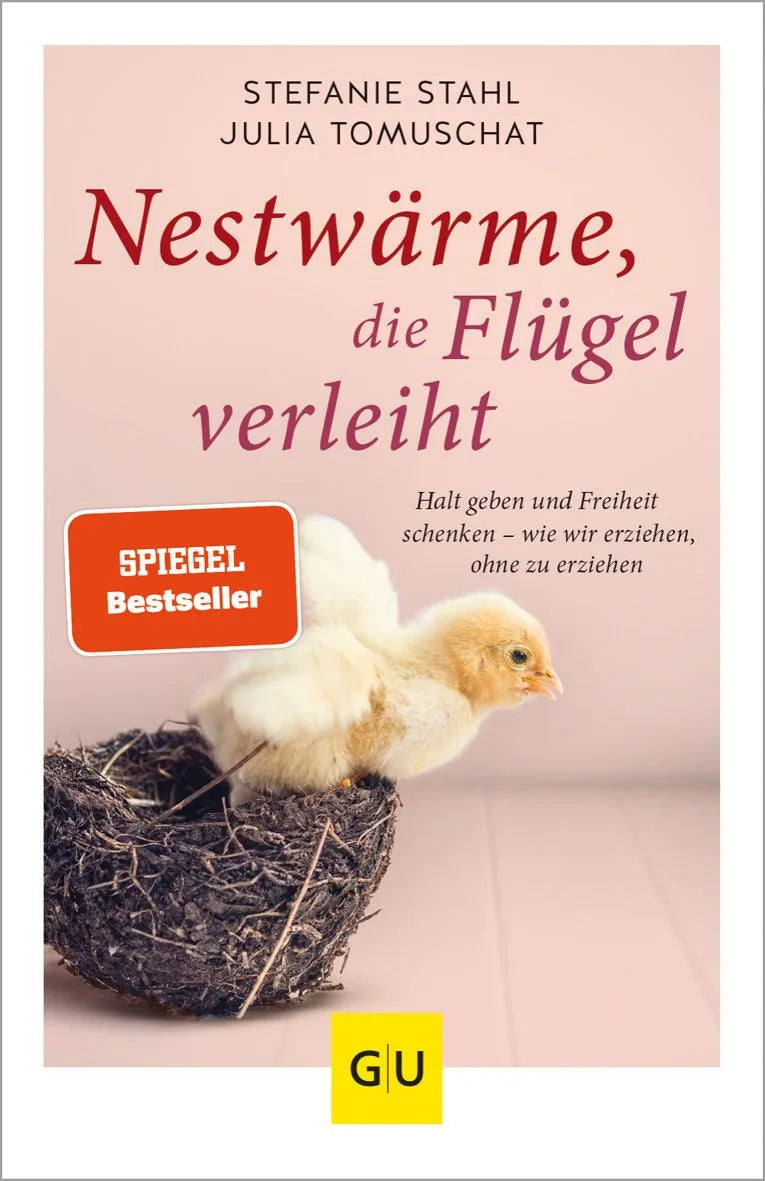 Cover: Nestwärme, die Flügel verleiht (Paperback) von Stefanie Stahl