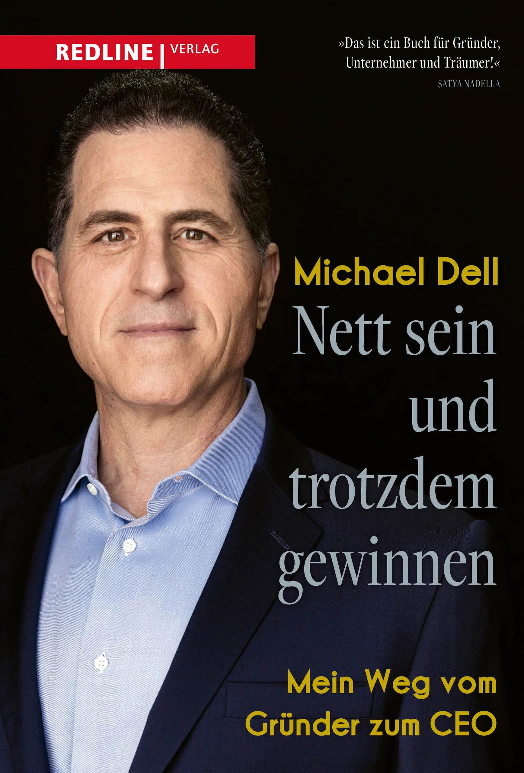 Buchcover von 'Nett sein und trotzdem gewinnen' - Gebundene Ausgabe von Michael Dell
