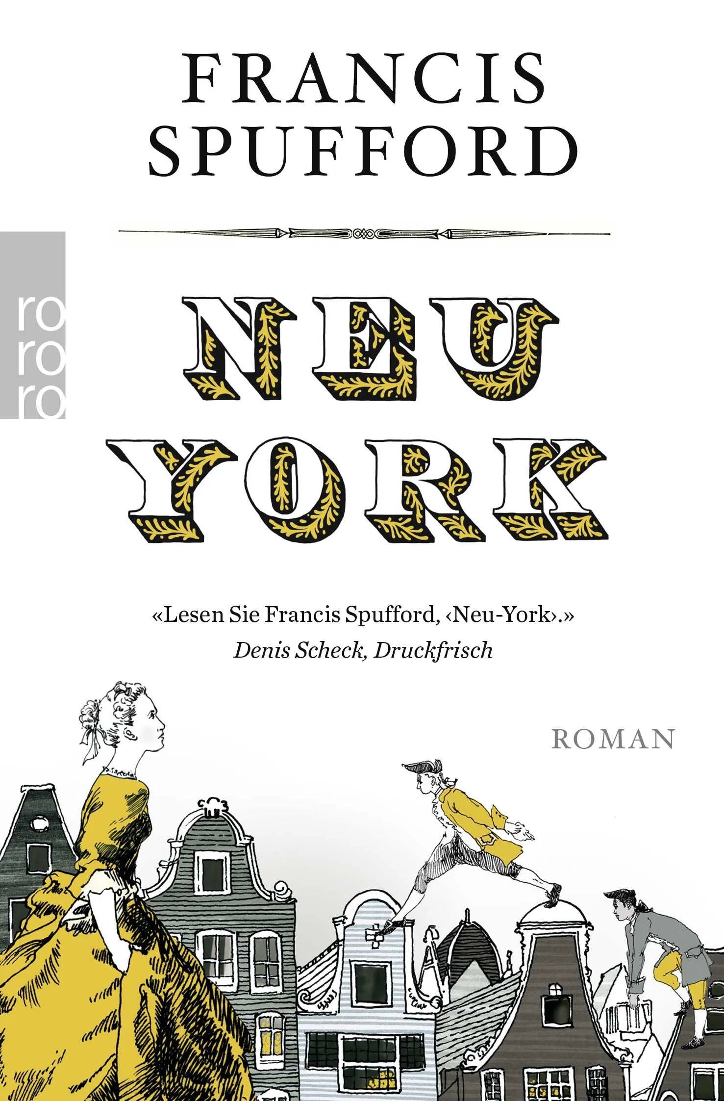 Buchcover von 'Neu-York' - Taschenbuch von Francis Spufford